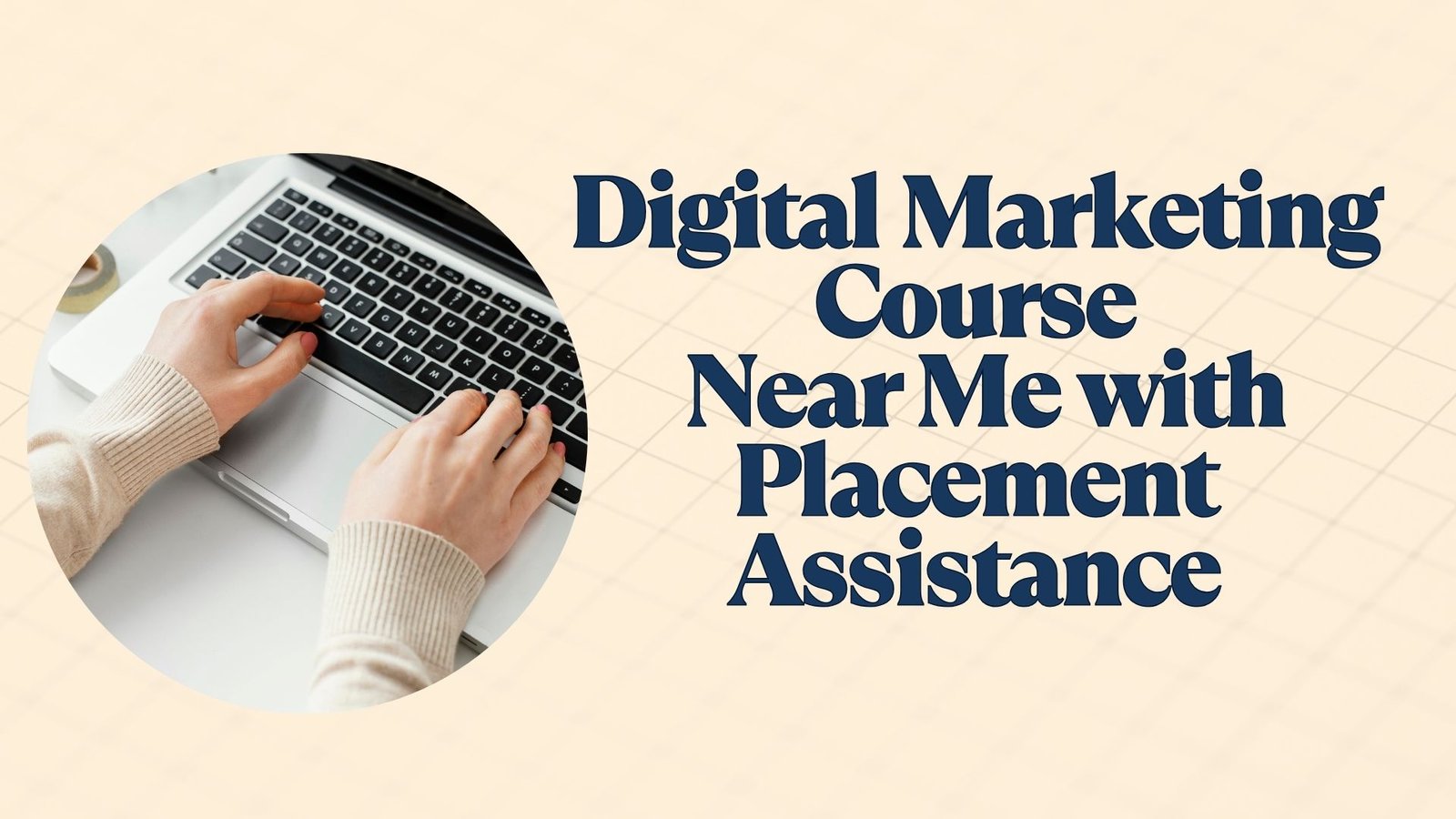 Best+Digital+Marketing+Course+Near+Me+with+Placement+Assistance+%5B2025+Guide%5D